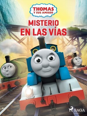 cover image of Thomas y sus amigos--Misterio en las vías
